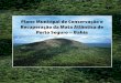 Plano Municipal de Conservação · Plano Municipal de Conservação e Recuperação da Mata Atlântica de Porto Seguro – Bahia Porto Seguro 2014