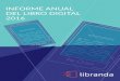 libranda- informe anual del libro digital 2016 09052017 v2...Libranda es la principal distribuidora de libros digitales en lengua española : uenta con una gran cartera de editores