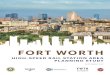 Fort Worth HSR Final Report FINAL 09 11 17 · 9/11/2017  · Fort Worth Intermodal Transportation Center (ITC). Source: FW Chamber 8 Presenting and securing feedback of the factors