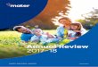 Annual Review 2017-18 - Mater€¦ · general practitioners, specialists, government partners, clinicians and other providers, the Clinical Services Plan outlines a connected and