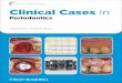 Clinical Cases in · Series: Clinical cases (Ames, Iowa) [DNLM: 1. Periodontal Diseases–therapy–Case Reports. 2. Periodontics–methods–Case Reports. WU 240] 617.6'32--dc23