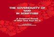 The Sovereignty of God · THE SOVEREIGNTY OF GOD IN SCRIPTURE ~ A Scriptural Search of Who God Says He Is ~ Yours, O LORD, is the greatness, the power and the glory, the victory and
