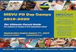 MSVU PD Day Camps 2019-2020 · PD DAY CAMP DESCRIPTIONS 2019-2020 THEMED CAMPS for children in Grade PR - 6 in September 2019 Our themed camps include structured Recreational Programming,