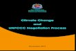 Climate Change Negotiation: Understanding the …idsnepal.org/wp-content/uploads/2018/09/Climate_Change...2 Climate Change and UNFCCC Negotiation Process establishing commitment for