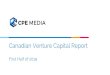 Canadian Venture Capital Report - Canadian Financings€¦ · Canadian Venture Capital Report First Half of 2019. H1 2019 VC summary Disbursements • Large deals ($50M+) -$910M (31%)