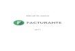 Manual de usuario - facturante.com · Manual de usuario 2017. Facturante 3.0 © 2017 Facturante es un producto de LinkSide S.A, Servicios en la nube concebidos bajo el modelo SaaS