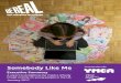Somebody Like Me - Body Confidence for Everyone · To help tackle the growing body image anxiety experienced by young people, this research proposes that action be taken to: Tackle
