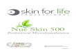 Skin for Life - Professional Skin Care & Equipmentskinforlife.com/wp-content/uploads/2015/09/NS500... · 2015-09-23 · brush or diamond wheel to plane down or sand the skin's irregular