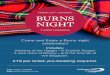 FRIDAY 24TH JANUARY BURNS NIGHT · 2019-11-06 · BURNS NIGHT FRIDAY 24TH JANUARY Come and Enjoy a Burns night celebration! Includes: Address of the Haggis • A Scottish Supper A