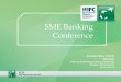 SME Banking Conferencesme.ebi.gov.eg/networkingactivities/Conferences... · the SME Training customers, reducing risk TEB SME Academy aims to increase the competitive powers of SMEs