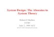 System Design: The Absentee in System Theorymaeresearch.ucsd.edu/skelton/publications/skelton... · 2004-04-05 · Let q1, q2 be two tensegrity geometries, associated with the same