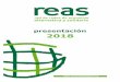 presentación 2018 - ReasRed · REAS Red de Redes de Economía Alternativa y Solidaria es una asociación confederal compuesta por 18 redes (14 territoriales y 4 sectoriales) que