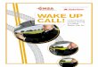 WAKE UP CALL! - ADTSEA · 2019-07-15 · 3 WAKE UP CALL! Understanding Drowsy Driving and What States Can Do 39 Public Awareness and Education 40 Online Drowsy Driving Education &