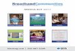 Media Kit 2017 - Home | Broadband Communities · 2017-02-07 · MEDIA KIT 2017 bbcmag.com | 505-867-3299 Our thousands of readers and event attendees view Broadband Communities as