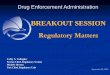 Drug Enforcement AdministrationSep 24, 2015  · medical, scientific, and industrial channels; ... Prior conviction record of applicant under Federal or State laws relating to manufacture,