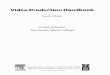 Video Production Handbookllrc.mcast.edu.mt/digitalversion/Table_of_Contents... · 2010-03-18 · Video Production Handbook Fourth Edition Gerald Millerson Jim Owens, Asbury College