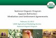 National Organic Program Appeals Refresher: Mediation and ... Appeals an… · Mediation and Settlement Agreements February 10, 2015 USDA Agricultural Marketing Service . National