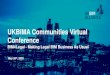 UKBIMA Communities Virtual Conference...Session Number:3 Making Legal BIM Business as Usual UKBIMA Communities Virtual Conference #UKBIMAVirtual The Guidance • Legal and contractual