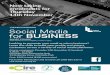 Social Media BUSINESS - Cire · Social Media for BUSINESS SHORT COURSE ACFE Subsidised course (eligibility conditions apply) Looking to promote your small or micro business? Learn