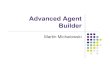 Advanced Agent Builder - Information Sciences Institute · URL deconstruction Miscellaneous. Advanced Agent Builder ... Google results