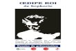 Dossier présentation projet FCD Oedipe Roi · 2015-11-08 · l'un des trois grands tragiques grecs avec Eschyle (526-456) et Euripide (480-406). Il a écrit cent vingt-deux pièces