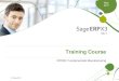 Sage ERP X3 - Polymont Sage ERP X3 Advanced Sage ERP X3 Expert Course Map 4 Sage ERP X3 Fundamentals
