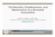 The Benefits, Establishment, and Maintenance of a …...ABSA Membership • 1,500 members – 289 international members in 37 countries • Membership makeup – Biosafety and Biosecurity