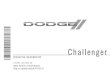 2017 Dodge Challenger Owner's Manual - Mopar€¦ · Challenger OPERATING INFORMATION 17D491-126-ARA-AA ©2016 FCA US LLC. All Rights Reserved. Dodge is a registered trademark of