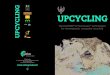 UPCYCLING for thermoplastic composite recycling UPCYCLING · UPCYCLING ThermoPRIME® & Thermosaïc® technologies UPCYCLING for thermoplastic composite recycling CETIM Grand Est 21,