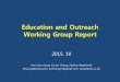Education and Outreach Working Group Report...Education and Outreach Working Group Report 2015. 10 Hyo Hyun Sung, Eunmi Chang, Pauline Weatherall (hhsung@ewha.ac.kr, emchang21@gmail.com,