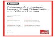 Reference Architecture: Lenovo Client Virtualization with VMware … · 1 Reference Architecture: Lenovo Client Virtualization with VMware Horizon version 1.7 1 Introduction The intended