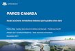 PARCS CANADA - RPIC-IBIC · 2012-07-03 · PARCS CANADA Accès aux biens immobiliers fédéraux par le public et les tiers Public cible : Institut des biens immobiliers du Canada