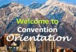 Welcome to Convention Orientation - nami.org · Active Learning: Many Modes •Major Topic Symposia —Thursday Afternoon •Research Updates —Friday Morning and Afternoon •“How-To”