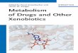 Edited by - download.e-bookshelf.de€¦ · Metabolism of Drugs and Other Xenobiotics. The Editors Prof. Pavel Anzenbacher Palacky University at Olomouc Dept. Pharmacology Hnevotinska