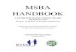 MSBA HANDBOOK - RSU 13rsu13.org/sites/default/files/MSBA-Handbook.pdf · Searching for a Superintendent 3-3 ... replace the advice of the school board’s attorney on complex issues