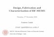 Design, Fabrication and Characterisation of RF-MEMSreggiani/mems_lecture_021106_parte_I.pdf · Esempio: BCB (B-staged bisbenzocyclobutene) glass BCB silicon Dielectric constant 2.65