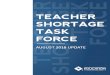 TEACHER SHORTAGE TASK FORCE Force update report... · During school year 2017-18, school districts incorporated, in a pilot phase, individualized programs of professional development