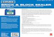 BRICK & BLOCK SEALER - Cemixnew.cemix.co.nz/files/products/61/brick-block-sealer-21012014-f.pdf · Cemix® Brick & Block Sealer should be applied without diluting in two coats to