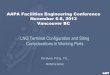 AAPA Facilities Engineering Conference November 6-8, 2013 ...... · ConocoPhillips/El Paso . FSRU - Turret Mooring Broadwater LNG FSRU Long Island Sound, New York . ... (charts, regulations,