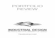 PORTFOLIO REVIEW - MSU Denver Home · 2016-07-18 · portfolio for the duration of your designing career. Upon graduation ... exploratory sketches that show a variety of solutions