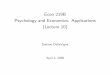 Econ 219B Psychology and Economics: Applications (Lecture 10)webfac/dellavigna/e219b_s08/... · 2008-04-02 · • Field Evidence 3: Bertrand, Karlan, Mullainathan, Zinman (2006)