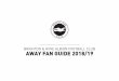 BRIGHTON & HOVE ALBION FOOTBALL CLUB AWAY FAN GUIDE …€¦ · The car park is usually full 1.5 hours before kick-off, so if you are running late you are advised to head to the park