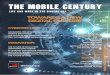 THE MOBILE CENTURY · specialised MWC Tours; Women4Tech GLOMO awards for “Outstanding Achievement in Mobile Industry Leadership”; a Women4Tech panel on Mobile World Live TV; and