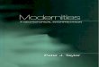 Modernities - download.e-bookshelf.de · Contents Preface ix Prologue: Being Geohistorical 1 Who’s modern? 4 Whose modern? 9 1 Modern, -ity, -ism, -ization 13 Ambiguous to the core