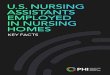 U.S. NURSING ASSISTANTS EMPLOYED IN NURSING HOMES · (See Notes on Occupational Titles and Industry Classifications, page 10, for more details.) • Nursing assistants comprise over