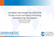 UN-Habitat’s New Strategic Plan (2020-2023) The Role of Land … · 2019-10-07 · STRATEGIC PLAN 2020-2023 •Vision and Mission of UN-Habitat 07/10/2019 12:28 VISION “A better