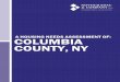 A HOUSING NEEDS ASSESSMENT OF: COLUMBIA COUNTY, NYhcdpa.com/wp-content/uploads/2016/03/Columbia-County... · 2017-09-29 · A HOUSING NEEDS ASSESSMENT OF: COLUMBIA COUNTY, NEW YORK