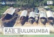 Profil Budaya dan Bahasa Kab. Bulukumba Provinsi Sulawesi …publikasi.data.kemdikbud.go.id/uploadDir/isi_6C8DECE8-6D... · 2019-09-17 · Lingkungan Daloba, Kelurahan/Desa Tana Jaya,