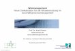 Wikimanagement Neue Denkansätze für die Wissensnutzung im Geschäftsprozessmanagement · 2017-09-20 · Wikimanagement Neue Denkansätze für die Wissensnutzung im Geschäftsprozessmanagement