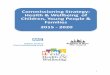 Commissioning Strategy: Health & Wellbeing of Children ...€¦ · and substance misuse, healthy weight and good nutrition, domestic and sexual violence, emotional health and wellbeing,